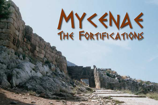 Mycenae. The Fortifications