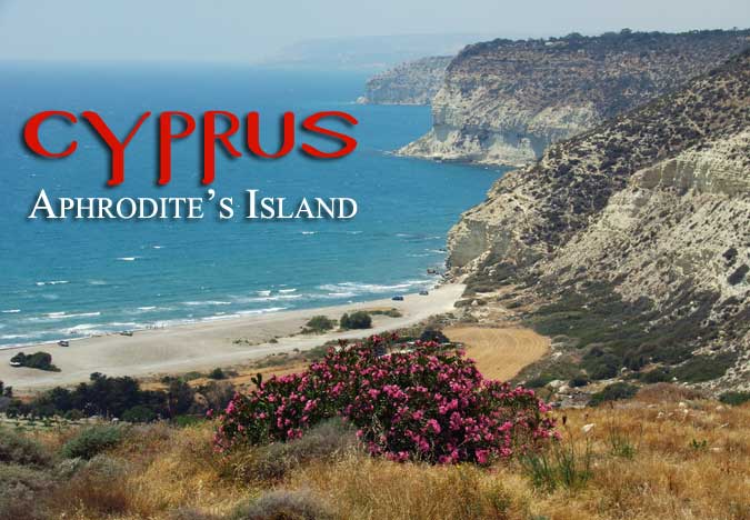 Cyprus. Aphrodite's Island